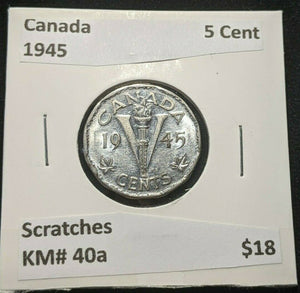 Canada 1945 5 Cent KM# 40a Scratches #1577   9A