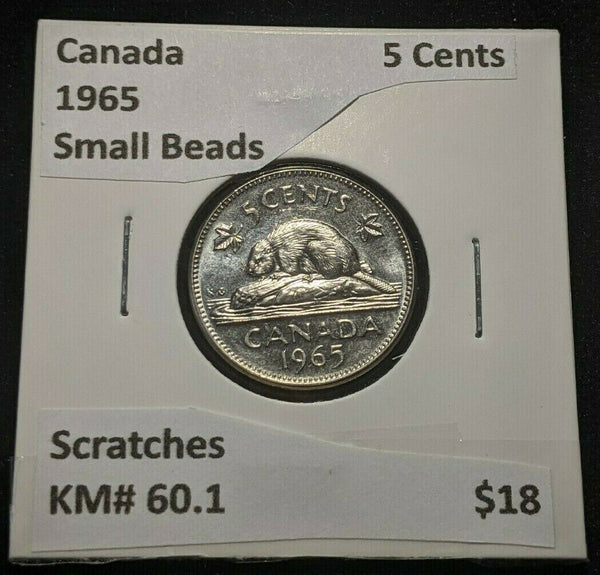 Canada 1965 5 Cents Small Beads KM# 60.1 Scratches #1093    9A