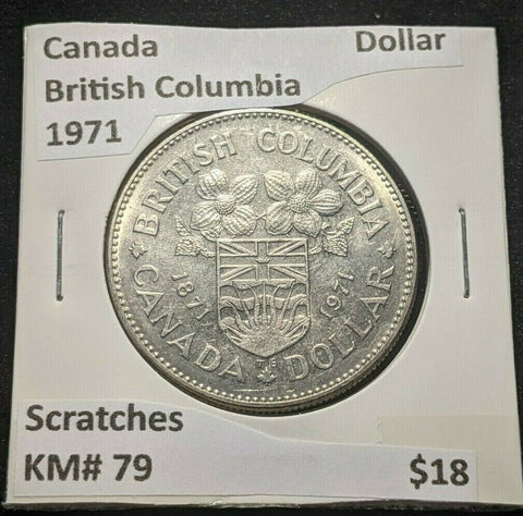 Canada British Columbia 1971 Dollar KM# 79 Scratches #1123