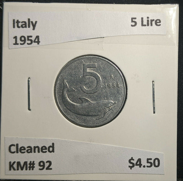 Italy 5 Lire 1954 KM# 92 Cleaned #916 A1