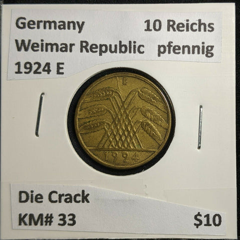 Germany Weimar Republic 1924 E 10 Reichspfennig KM# 33 Die Crack #798 2B