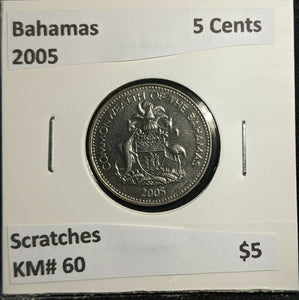 Bahamas 2005 5 Cents KM# 60 Scratches #300 2B