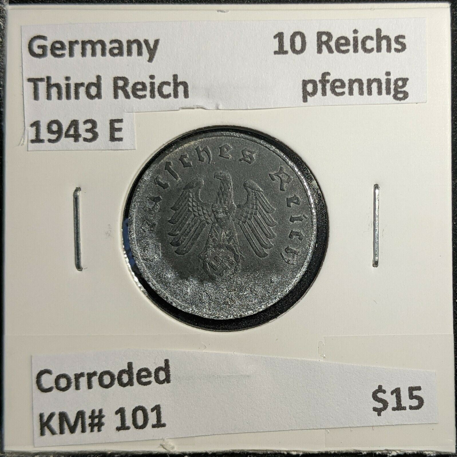 Germany Third Reich 1943 E 10 Reichspfennig KM# 101 Corroded  #338 2B