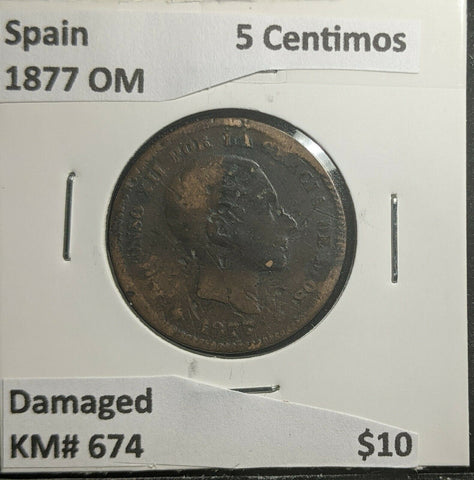 Spain 1877 OM 5 Centimos KM# 674 Damaged #289 3A