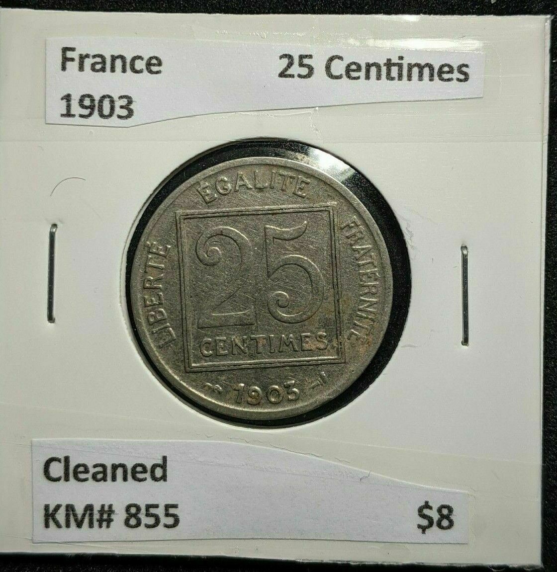 France 1903 25 Centimes KM# 855 Cleaned #773