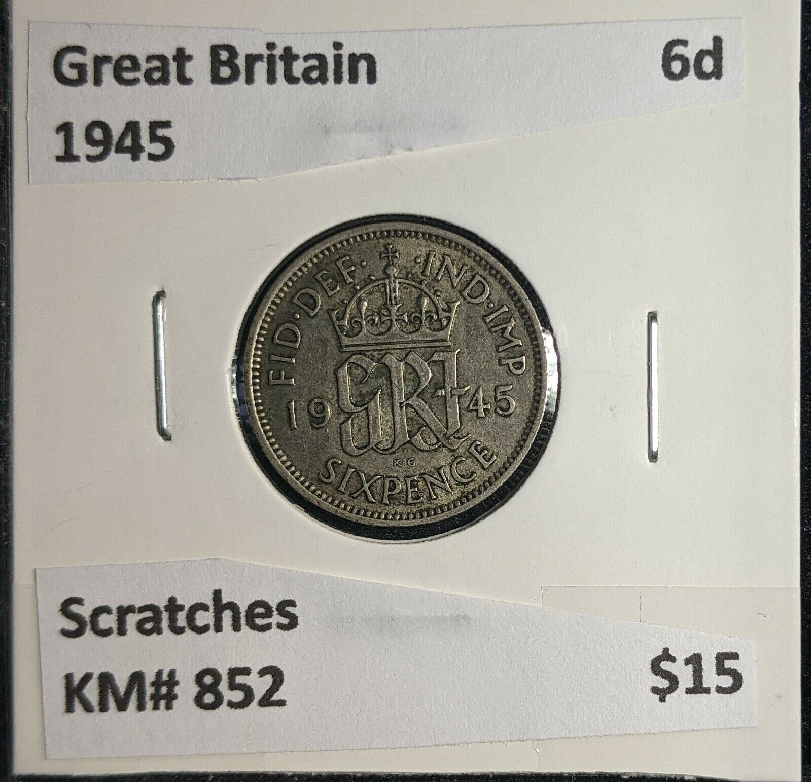 Great Britain 1945 6 Pence Sixpence 6d KM# 852 Scratches #382 4C