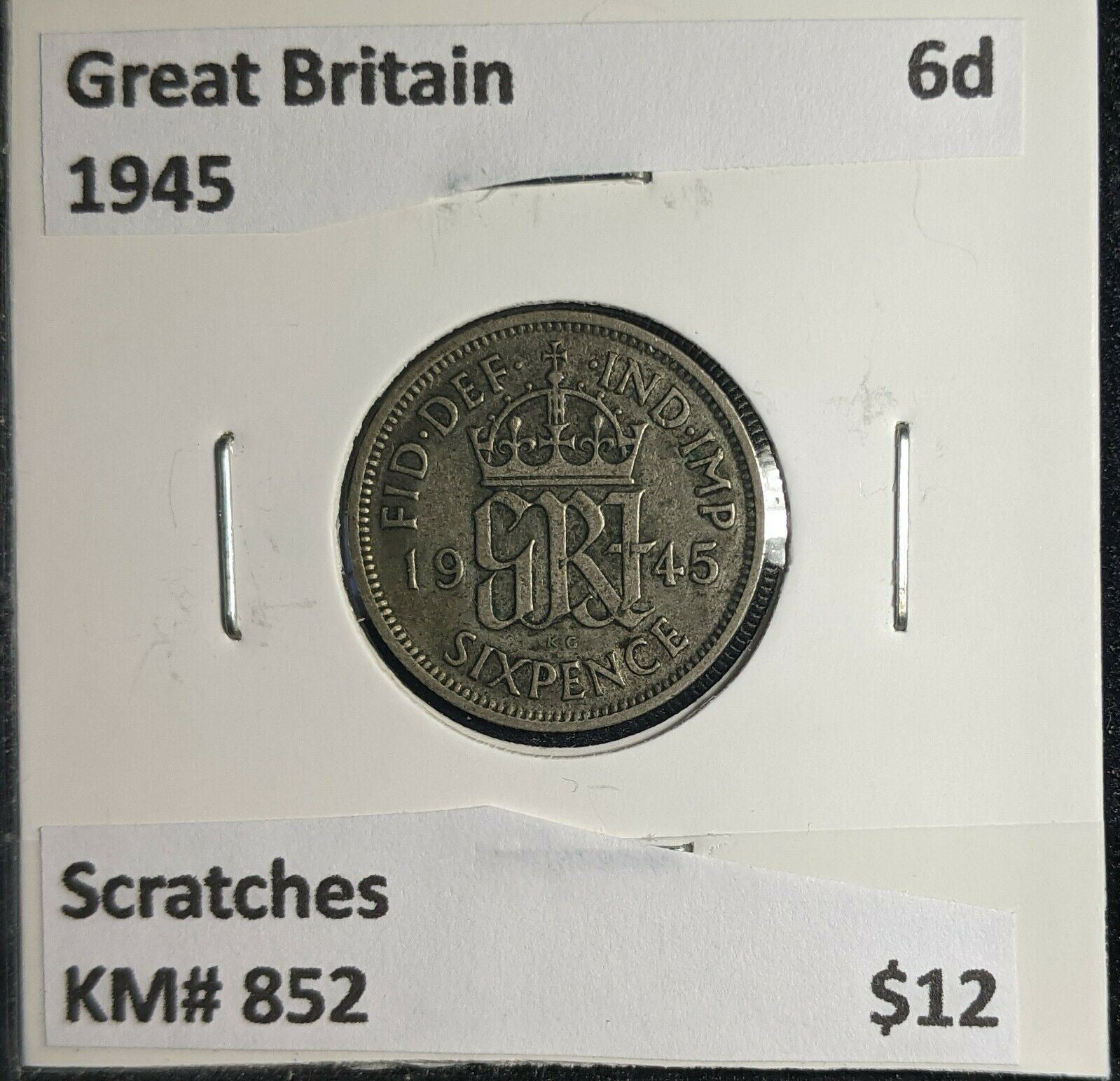 Great Britain 1945 6 Pence Sixpence 6d KM# 852 Scratches #958 4C