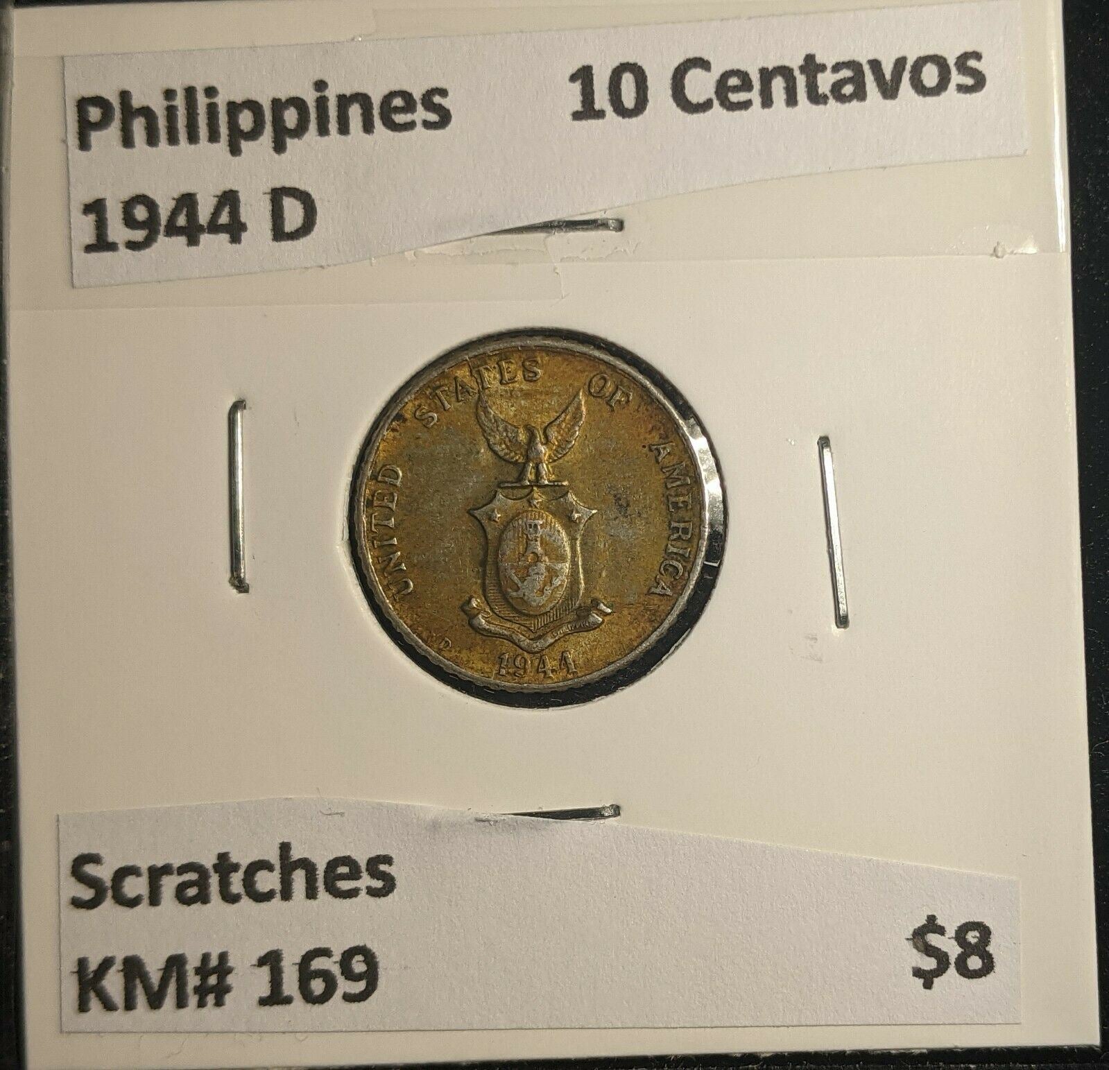 Philippines 1944 D 10 Centavos KM 169 Scratches 496 5B