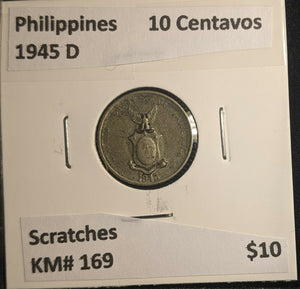 Philippines 1945 D 10 Centavos KM# 169 Scratches #495 5B