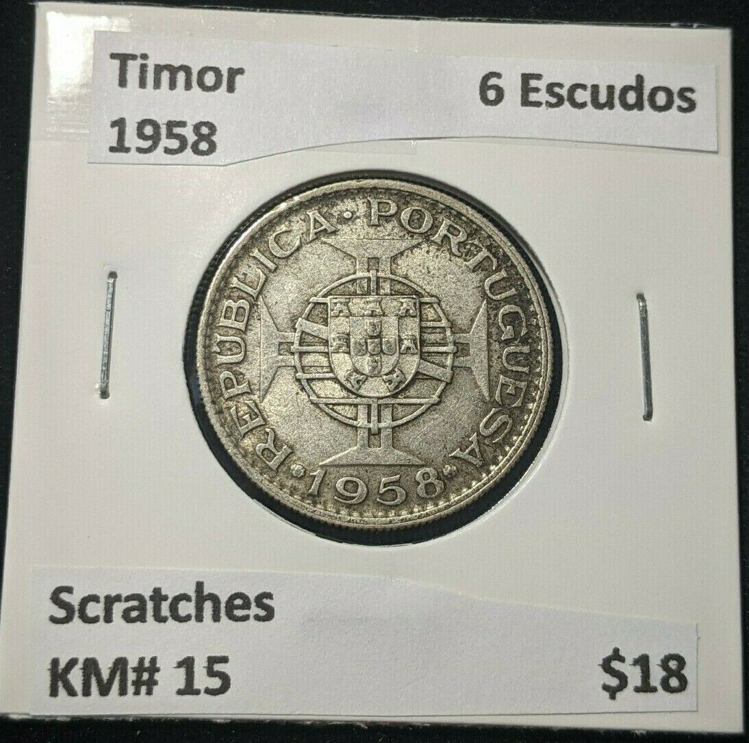Timor 1958 6 Escudos KM# 15 Scratches #568 6A