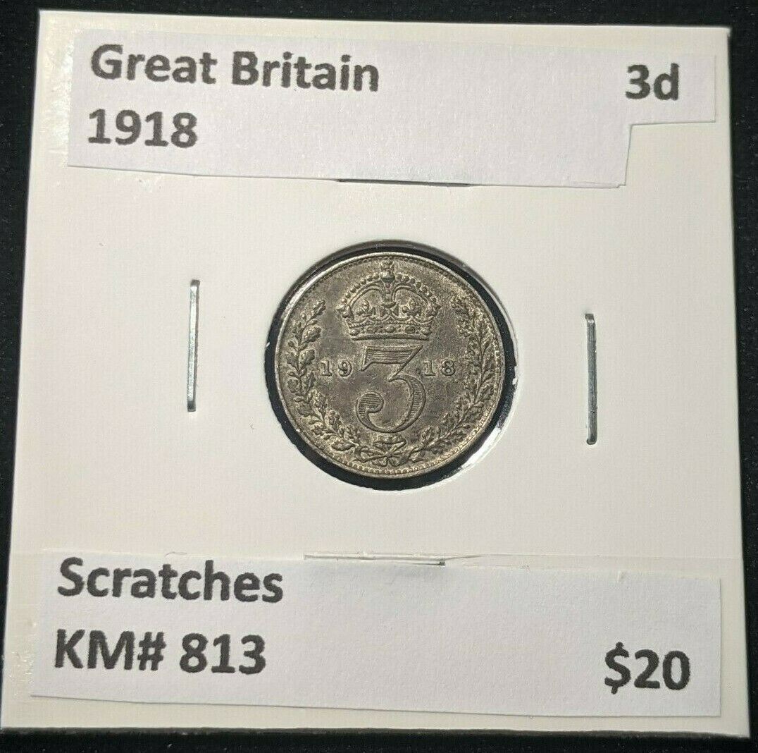 Great Britain 1918 3d Threepence KM# 813 Scratches #003 4B
