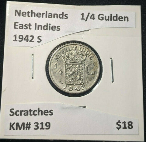 Netherlands East Indies 1942 S 1/4 Gulden KM# 319 Scratches #546 6B