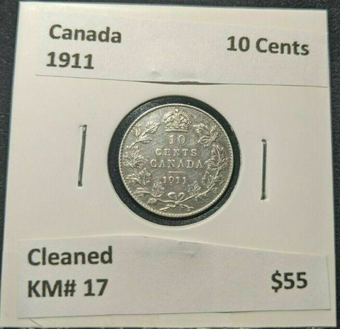 Canada 1911 10 Cents KM# 17 Cleaned #1147   9A