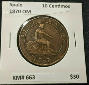 Spain 1870 OM 10 Centimos KM# 663 #0195 #18B