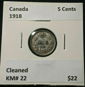 Canada 1918 5 Cents KM# 22 Cleaned #1144   9A
