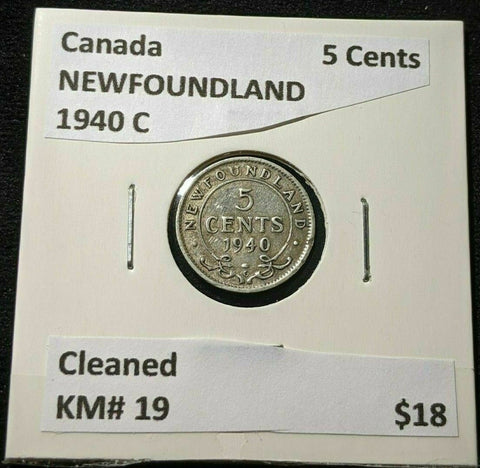 Canada NEWFOUNDLAND 1940 C 5 Cents KM# 19 Cleaned #1143   9A