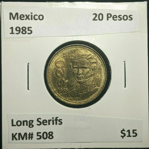 Mexico 1985 20 Pesos KM# 508 Long Serifs #1522   #6C