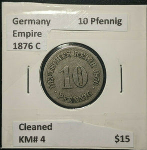 Germany Empire 1876 C 10 Pfennig KM# 4 Cleaned    #037  7B