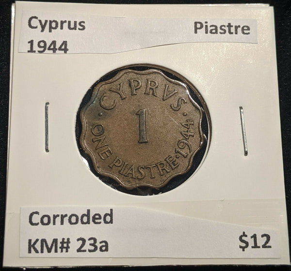 Cyprus 1944 Piastre KM# 23a Corroded #016  #14C