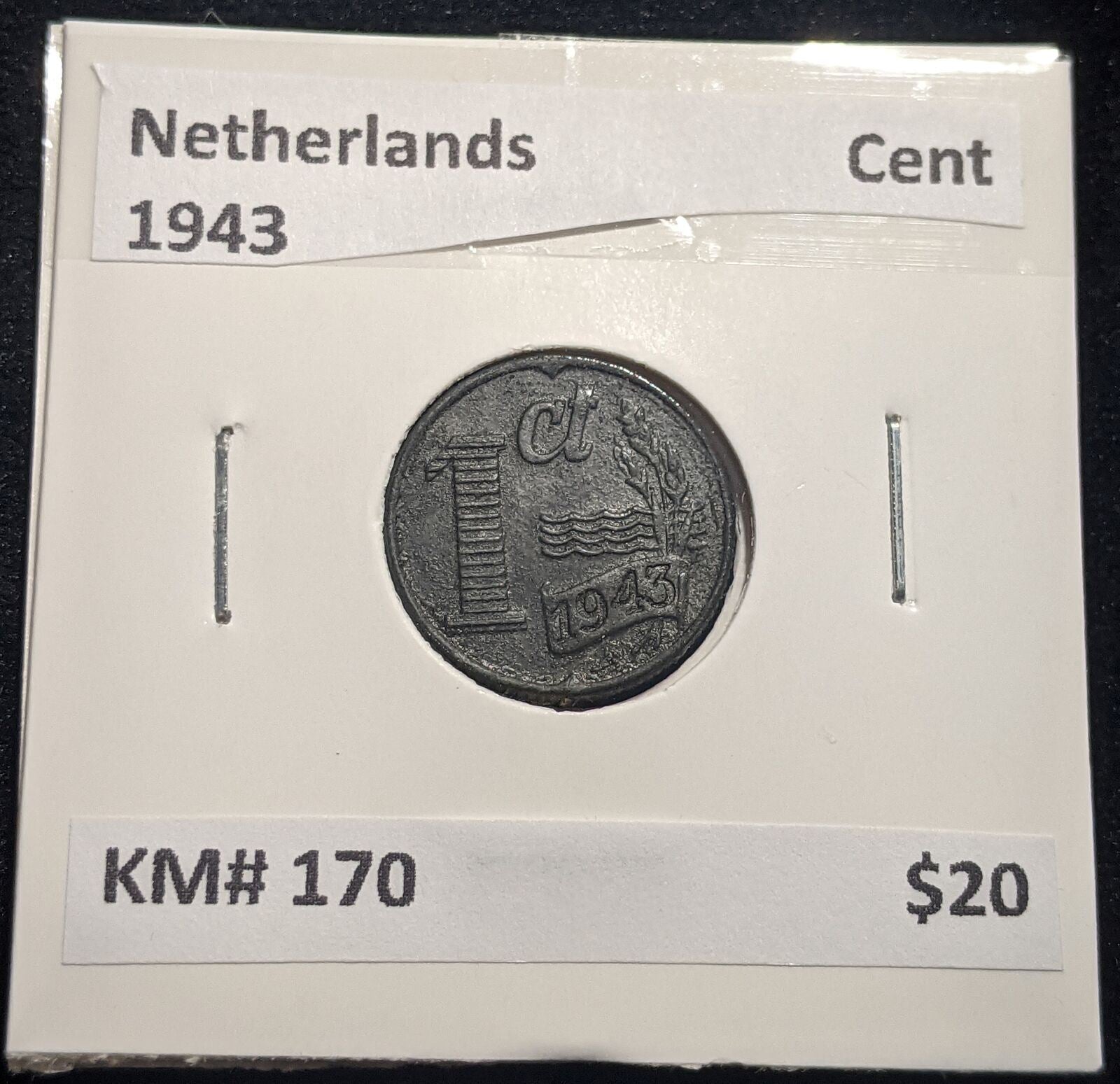 Netherlands 1943 Cent KM# 170 #092 #19B