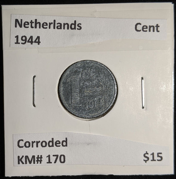 Netherlands 1944 Cent KM# 170 Corroded #099 #17B