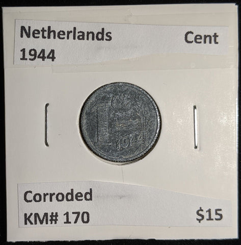 Netherlands 1944 Cent KM# 170 Corroded #099 #17B