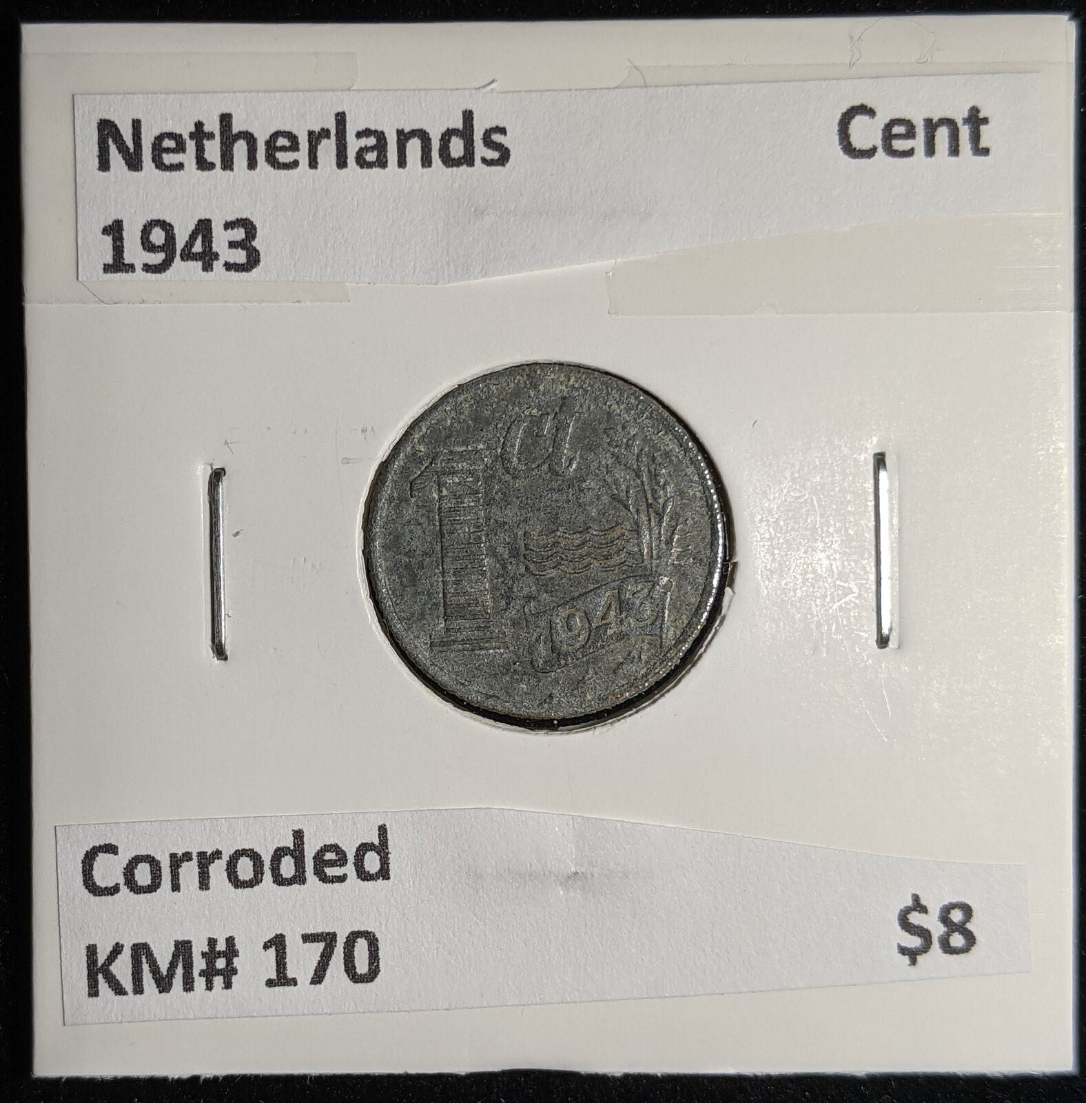 Netherlands 1943 Cent KM# 170 Corroded #127 #17B