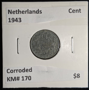 Netherlands 1943 Cent KM# 170 Corroded #127 #17B