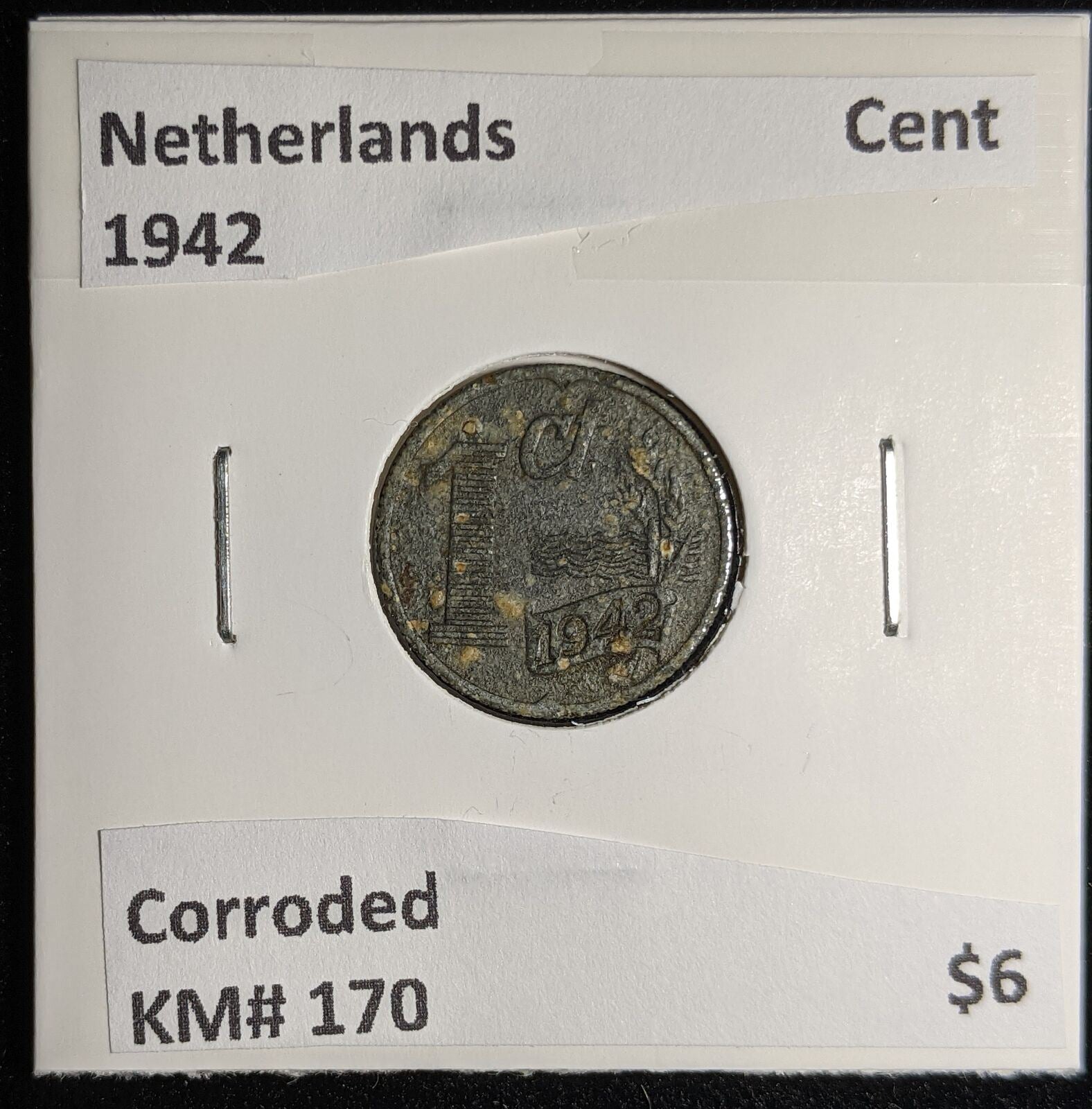 Netherlands 1942 Cent KM# 170 Corroded #104 #17B