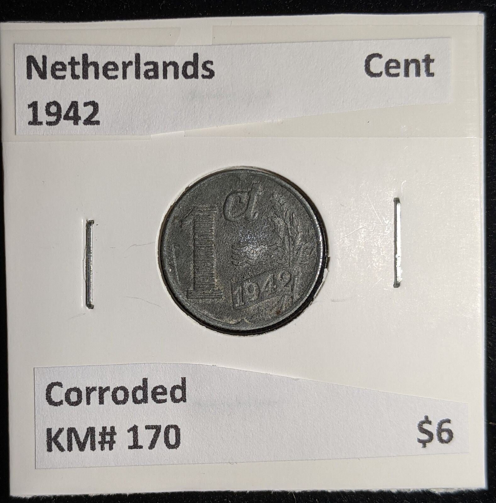 Netherlands 1942 Cent KM# 170 Corroded #120 #17B