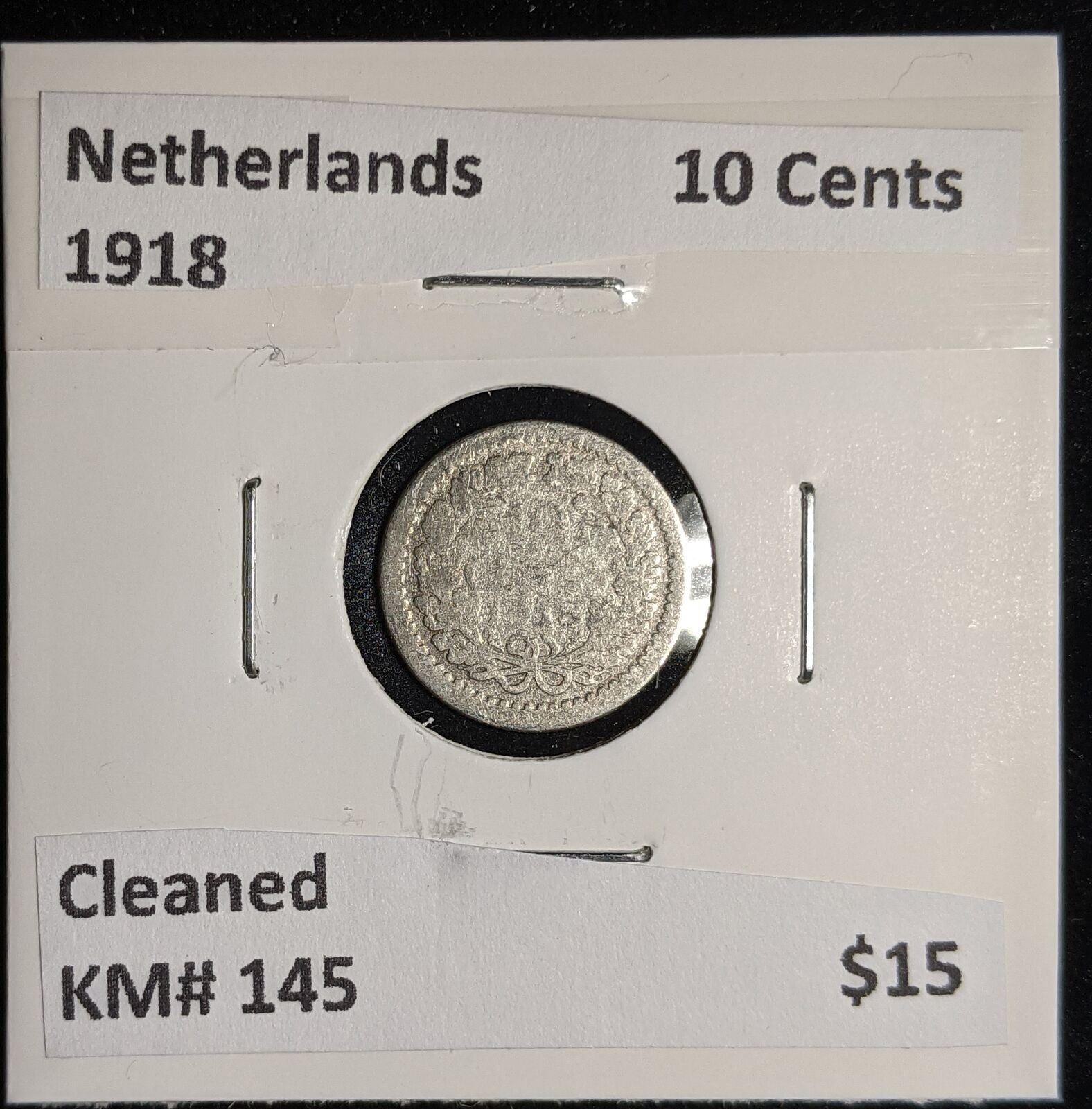 Netherlands 1918 10 cents KM# 145 Cleaned #103 #17A
