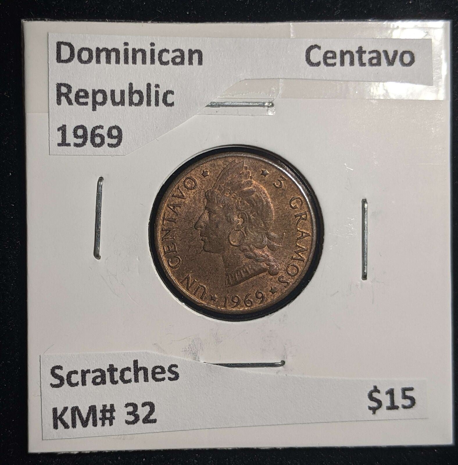Dominican Republic 1969 Centavo KM# 32 Scratches #893 #23A