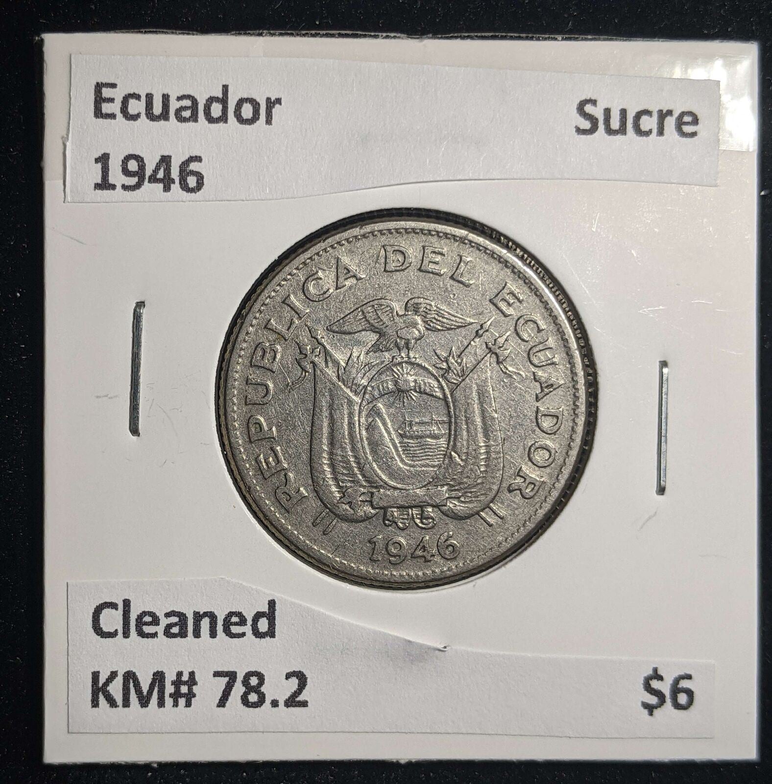 Ecuador 1946 Sucre KM# 78.2 Cleaned #942 #23A