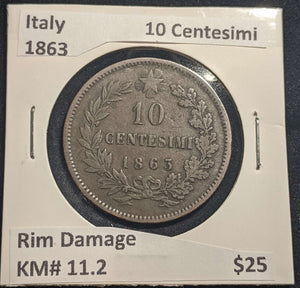 Italy 1863 10 Centesimi KM# 11.2 Rim Damage #1037 #24A