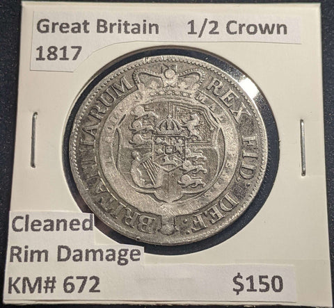 Great Britain 1817 1/2 Crown KM# 672 Cleaned Rim Damage #045 #24A