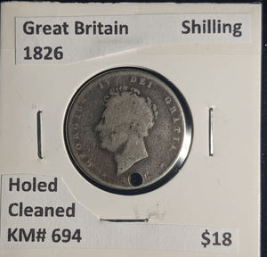 Great Britain 1826 Shilling 1/- KM# 694 Holed Cleaned #152 #25A