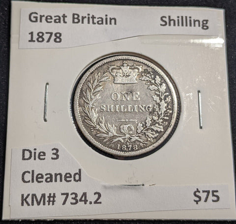 Great Britain 1878 Die 3 Shilling KM# 734.2 Cleaned #259 #26A