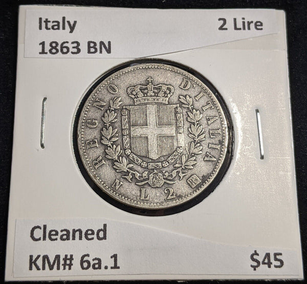 Italy 1863 BN 2 Lire KM# 6a.1 Cleaned #595 #26A