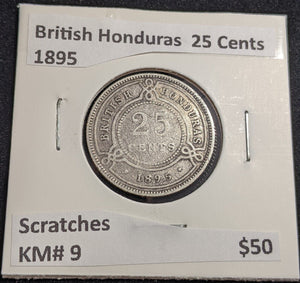 British Honduras 1895 25 Cents KM# 9 Scratches #074 #26A