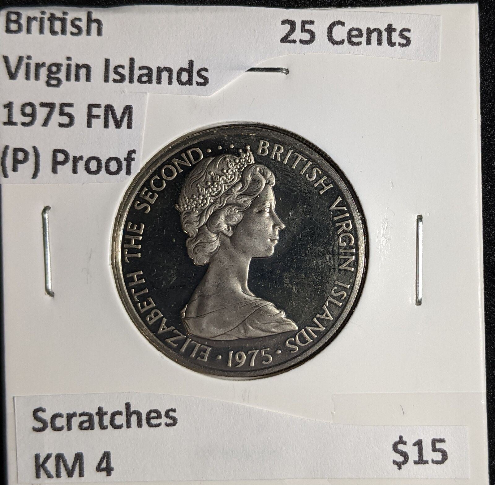 British Virgin Islands (P) Proof 1975 FM 25 Cents KM 4 Scratches #150 #26B