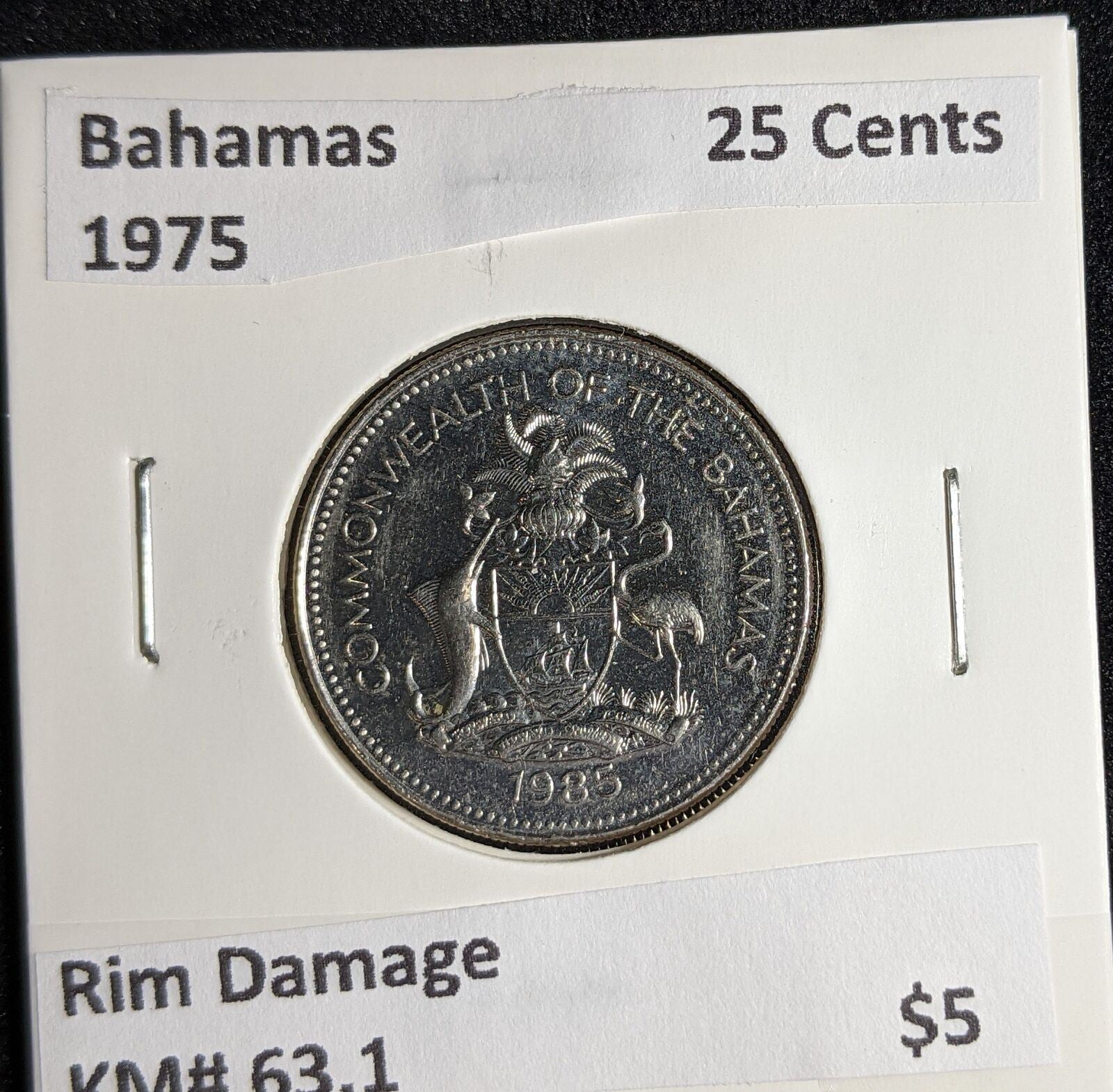 Bahamas 1975 25 Cents KM# 63.1 Rim Damage #114 #27A