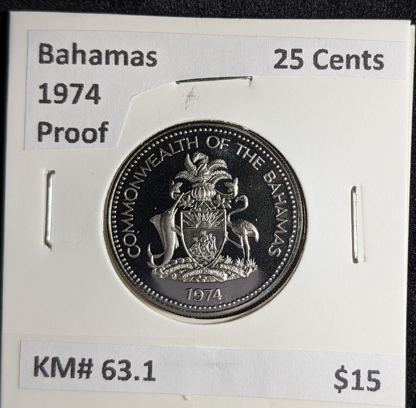 Bahamas Proof 1974 25 Cents KM# 63.1 #103 #27A