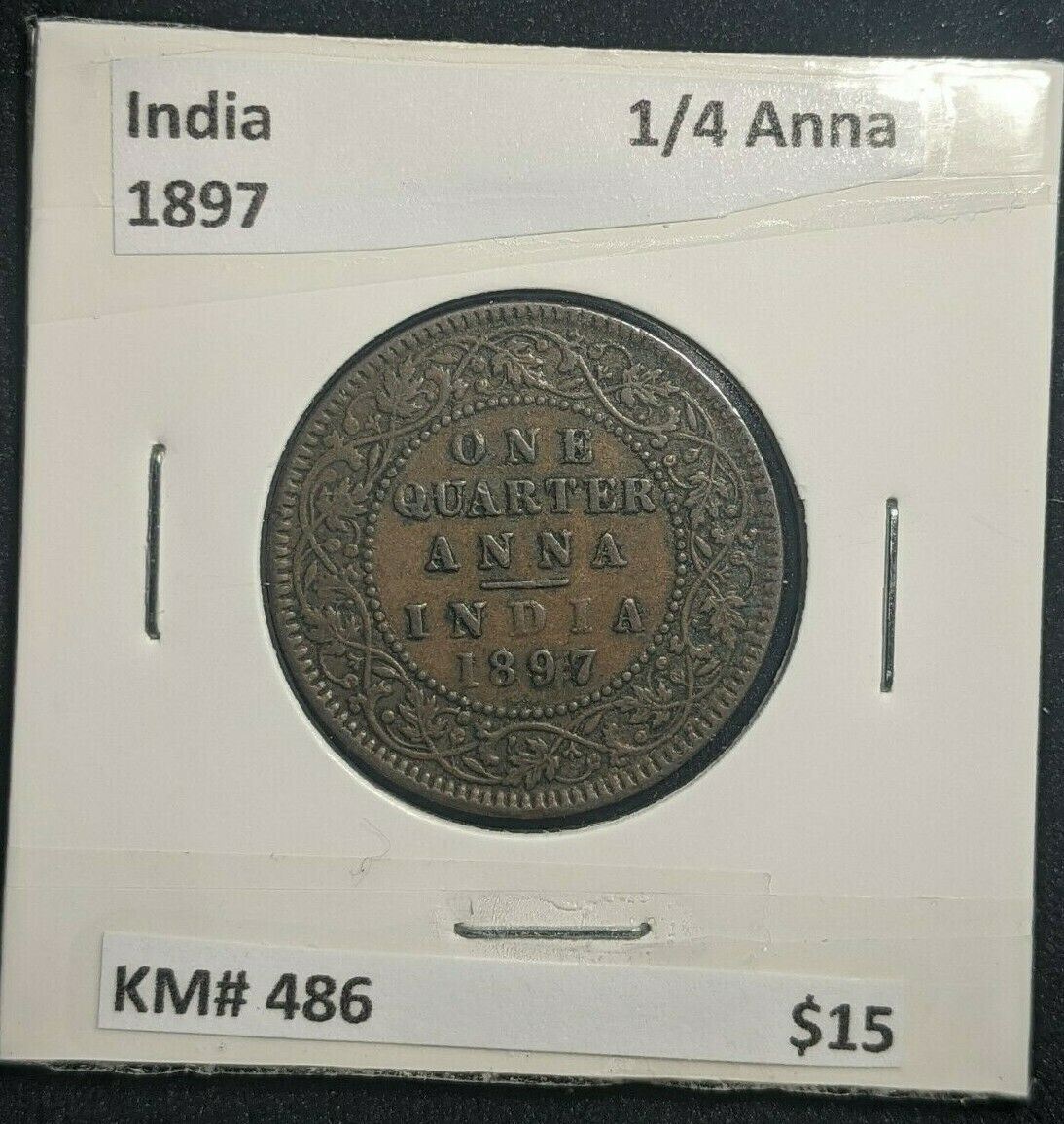 India 1897 1/4 Anna KM# 486   #244
