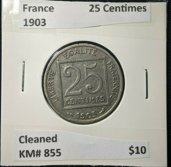 France 1903 25 Centimes KM# 855 Cleaned #790