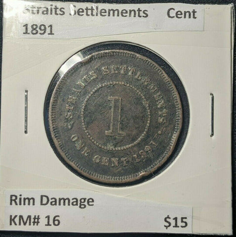 Straits Settlements 1891 Cent 1c KM# 16 Rim Damage   #358