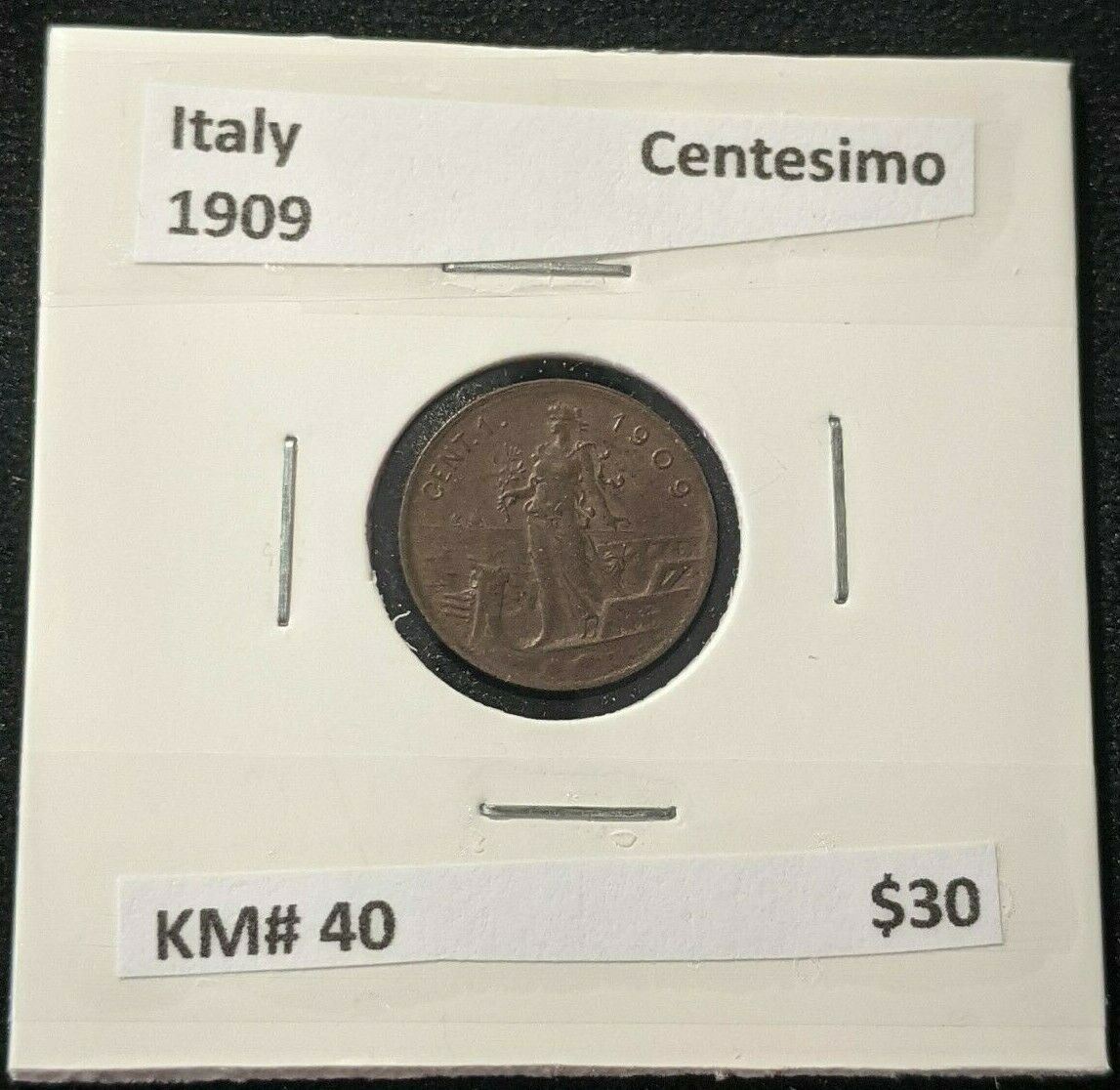 Italy 1909 Centesimo KM# 40 #006