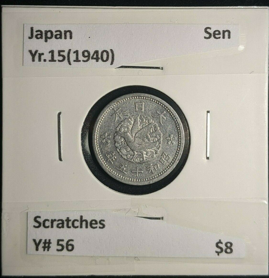 Japan Yr.15(1940) Sen Y# 56 Scratches #226  10A