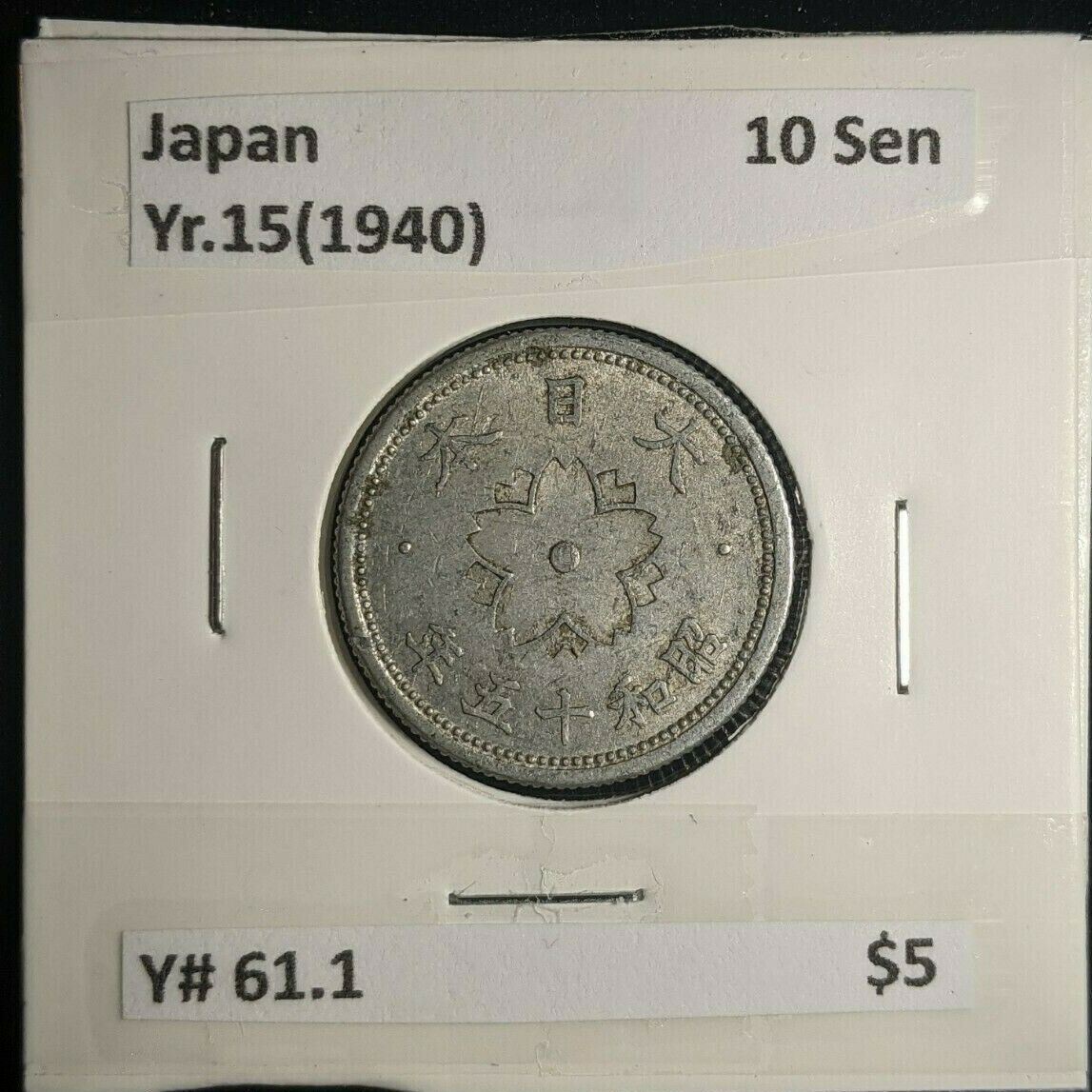 Japan Yr.15(1940) 10 Sen Y# 61.1 #036