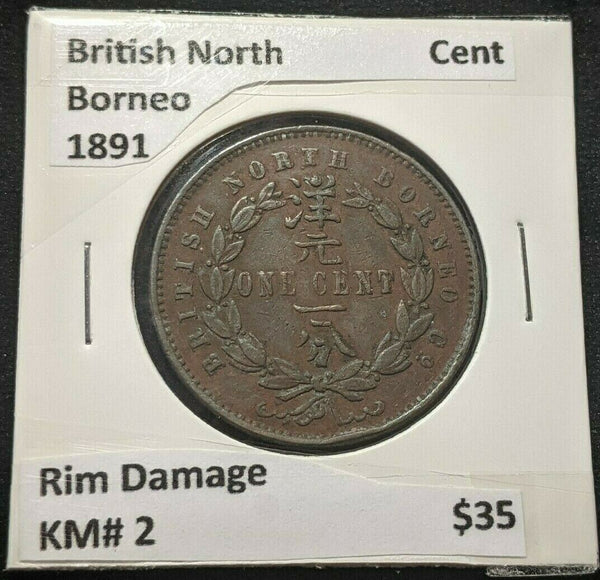 British North Borneo 1891 Cent KM# 2 Rim Damage #0187