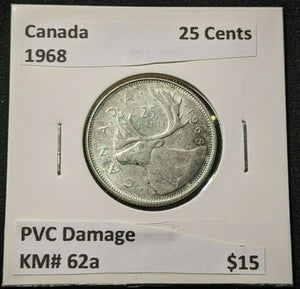 Canada 1968 25 Cents KM# 62a PVC Damage #1195